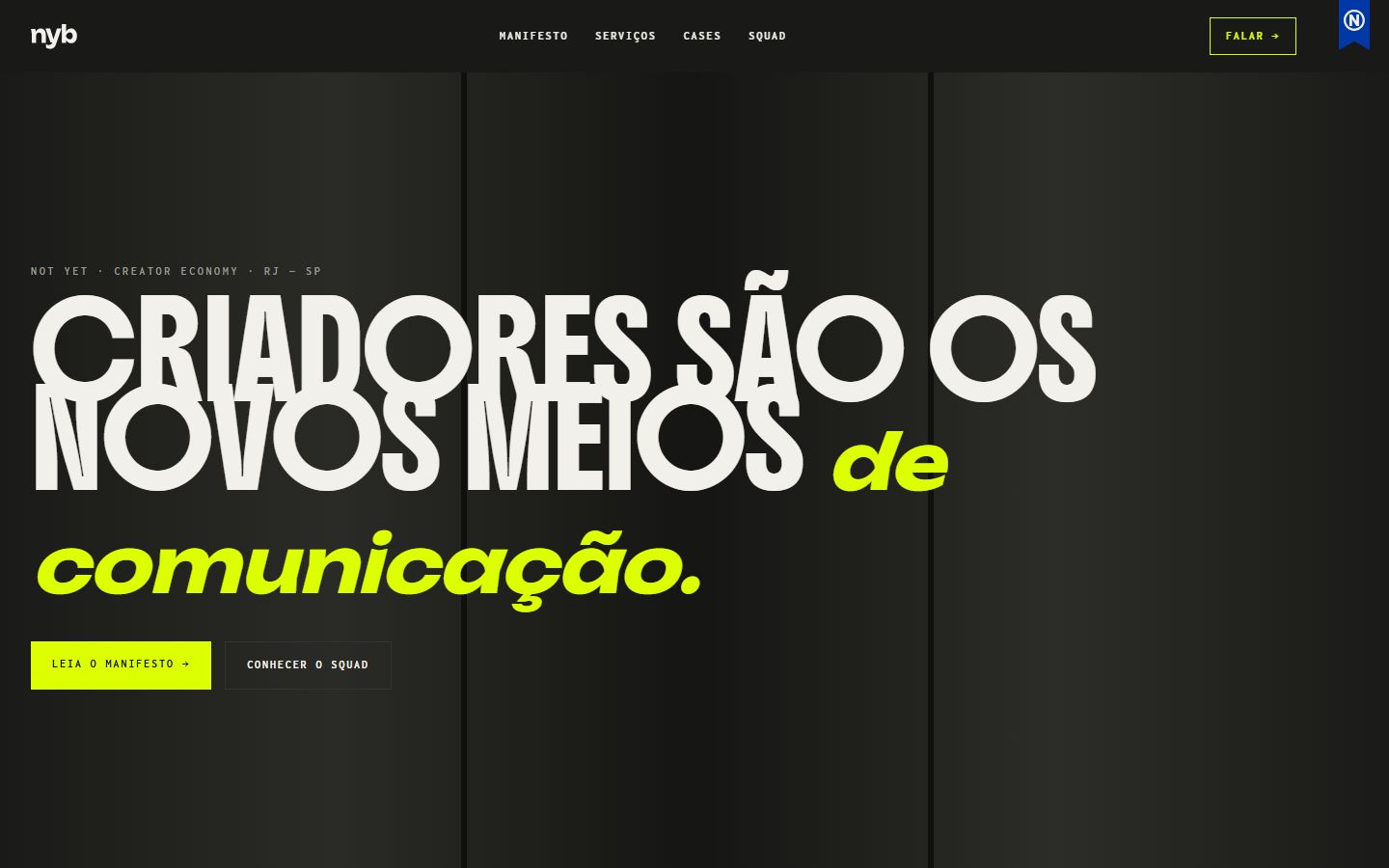Janela da NYB: hero do site em neon sobre escuro, com a fita do N•GROUP no canto